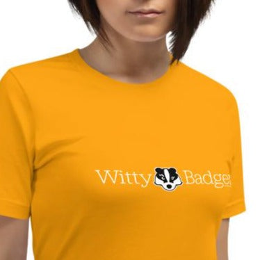 WittyBadger™ Short-Sleeve Unisex T-Shirt