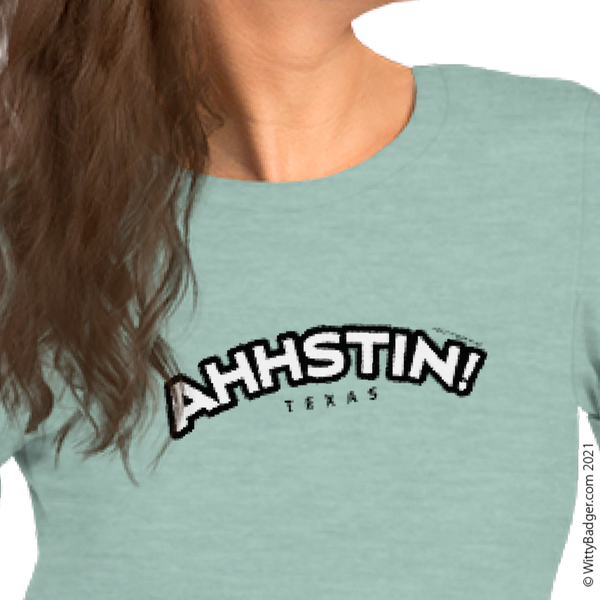 Ahhstin!™  Soft Short-Sleeve Unisex T-Shirt