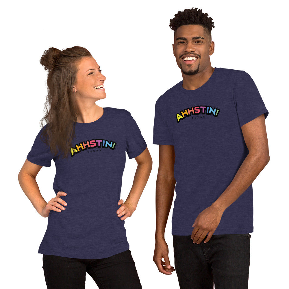 Ahhstin!™ Rainbow Short-Sleeve Unisex T-Shirt